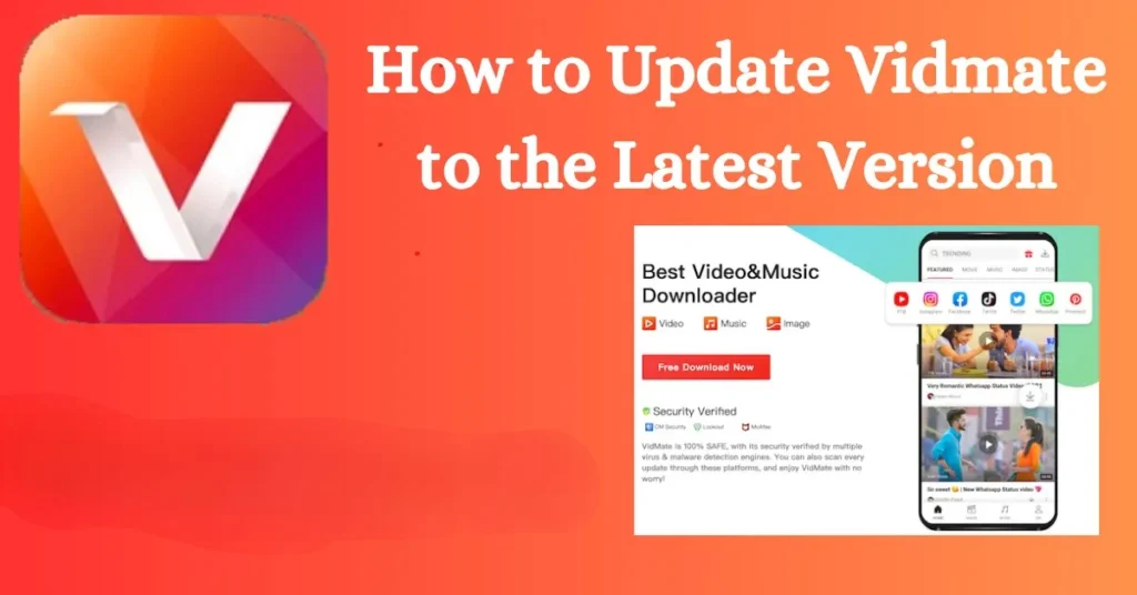 How to can Update Vidmate app To the Latest Version