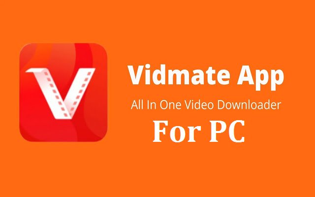 Vidmate App Download All Futures in all in in one Video For Pc 